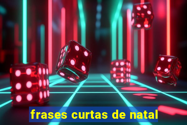 frases curtas de natal